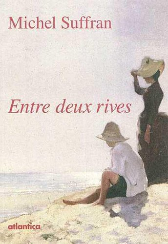 Entre deux rives
