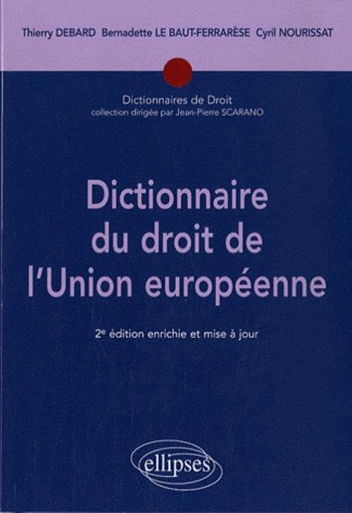 Dictionnaire du droit de l'Union européenne