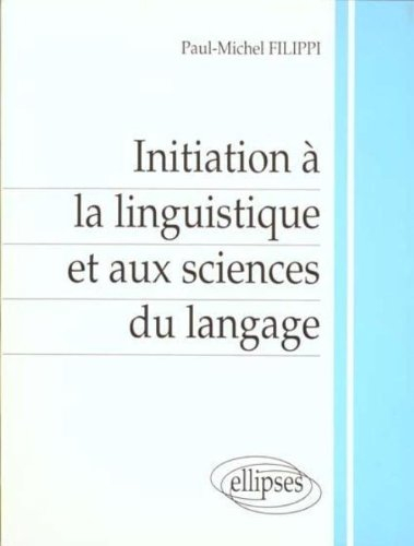 initiation à la linguistique et aux sciences du langage