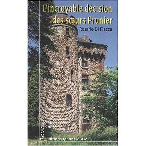 L'incroyable décision des soeurs Prunier