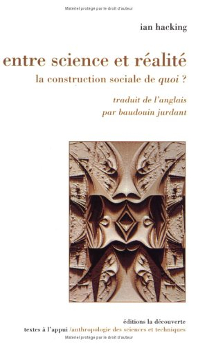 Entre science et réalité : la construction sociale de quoi ?