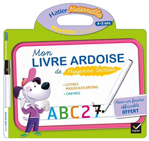 Mon livre ardoise de moyenne section, 4-5 ans