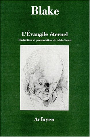 L'Evangile éternel. Livre de Thel