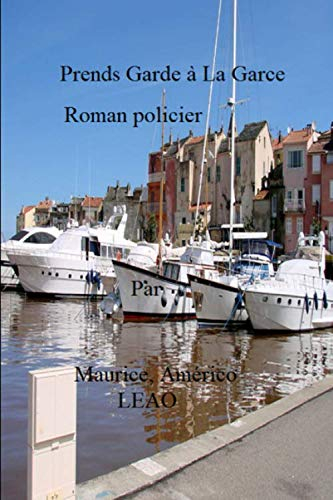 Prends Garde a la Garce