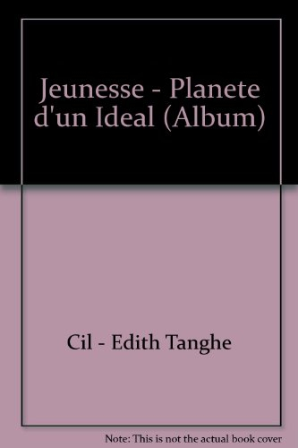 jeunesse - planete d'un ideal (album)