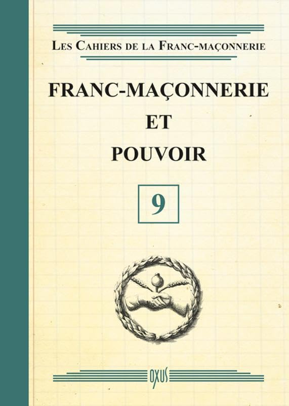 Franc-maçonnerie et pouvoir
