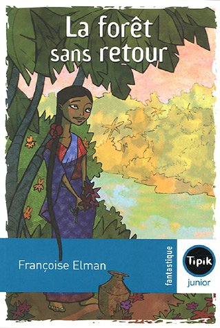 La forêt sans retour