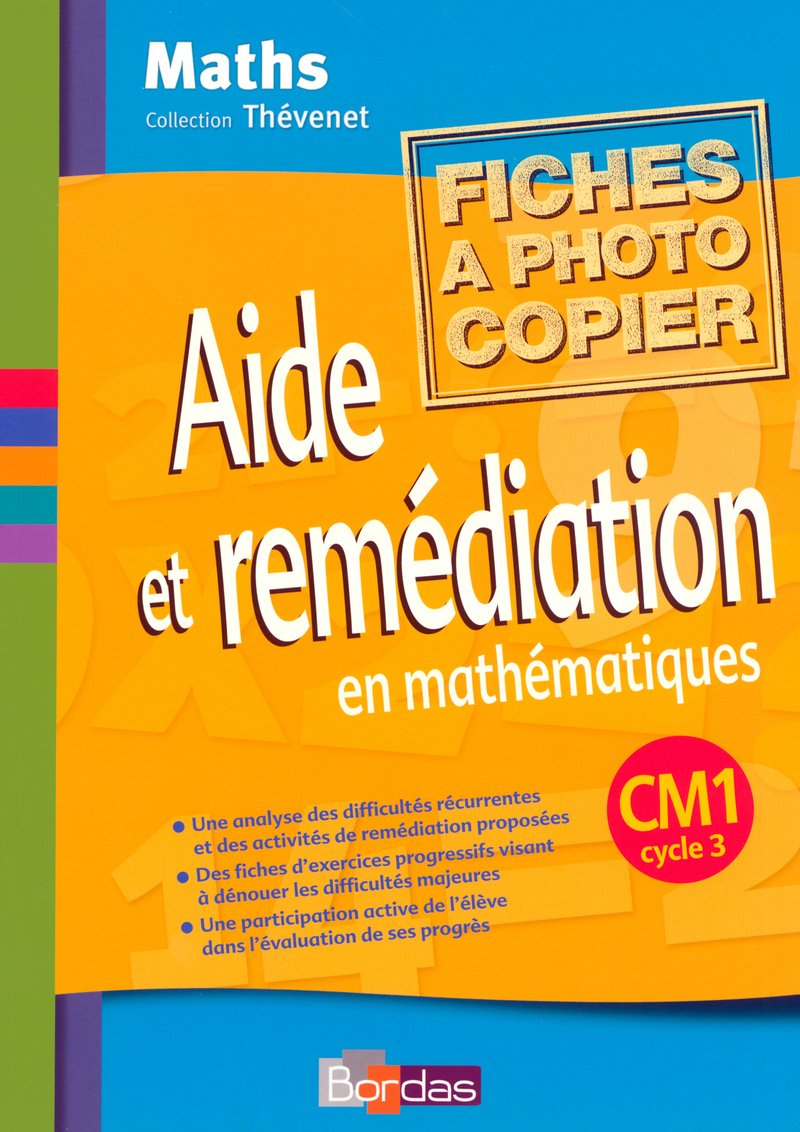 Aide et remédiation CM1 : fichier photocopiable