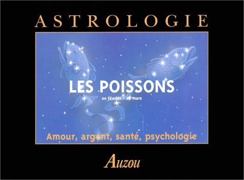 Le Poisson : amour, argent, santé, psychologie