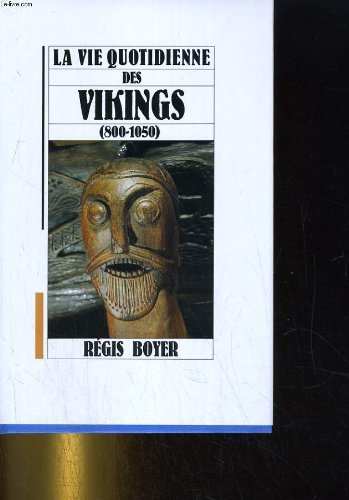 La vie quotidienne des vikings