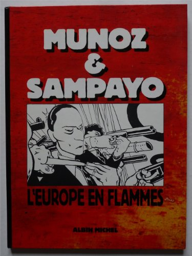 L'Europe en flammes