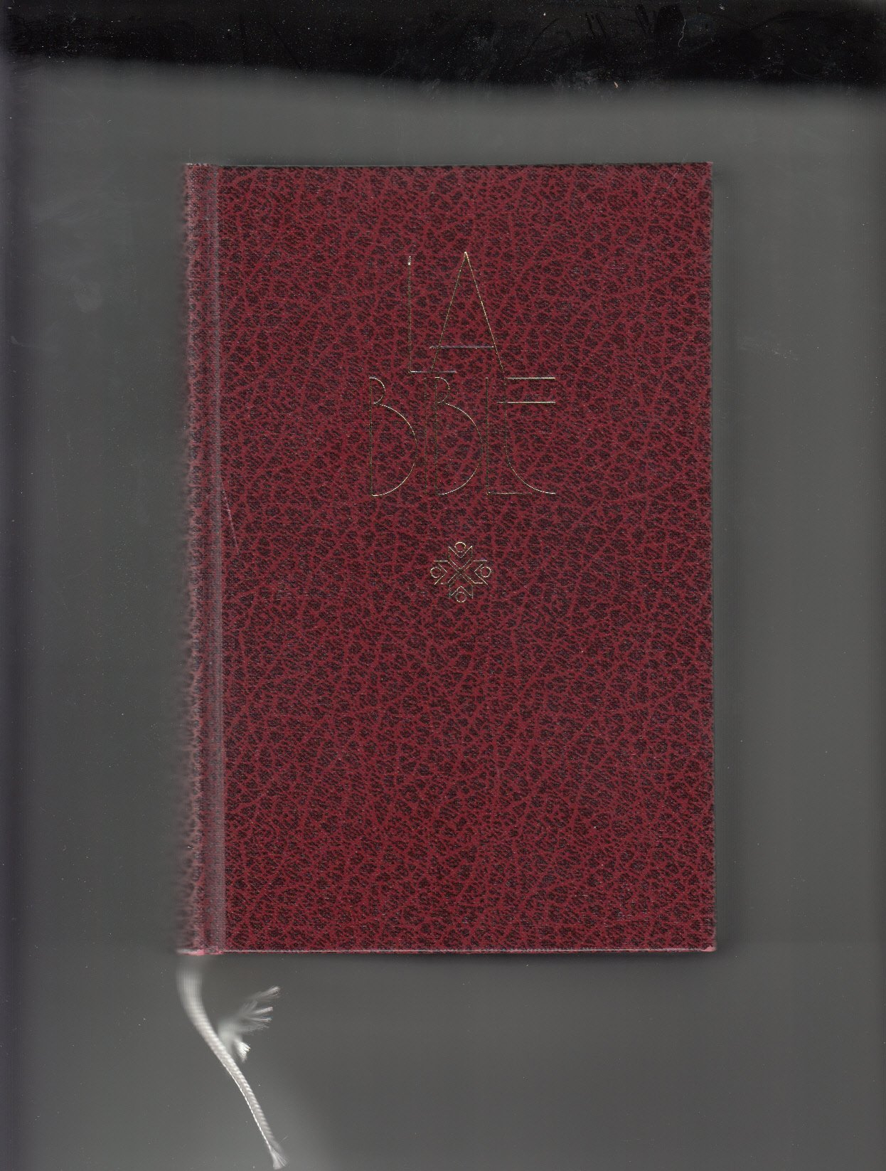 La Bible. I`Ancien et Nouveau Testament.