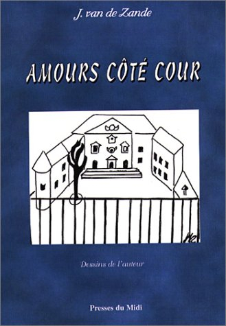 Amours côté cour