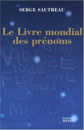 Le livre mondial des prénoms