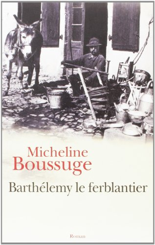 barthÉlemy le ferblantier