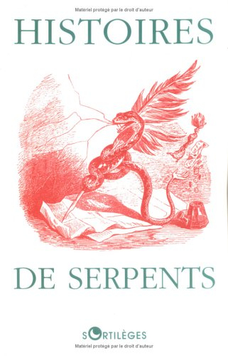 Histoires de serpents : anthologie