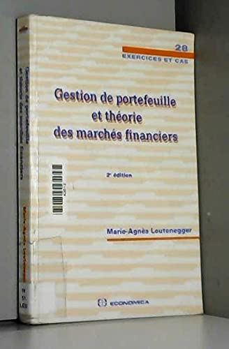 Gestion de portefeuille et théorie des marchés financiers