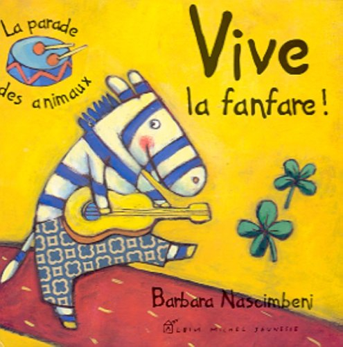 Vive la fanfare !