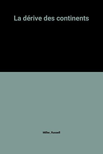 La Dérive des continents