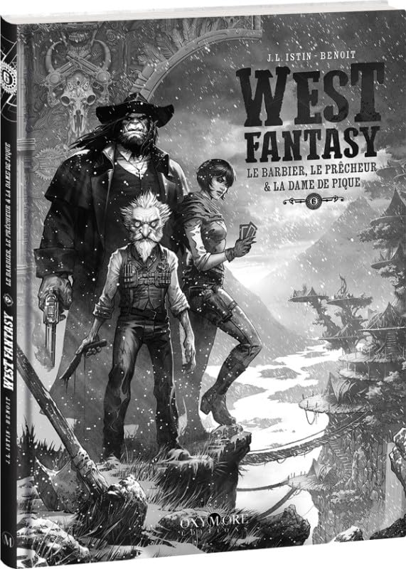 West fantasy. Vol. 6. Le barbier, le prêcheur & la dame de pique
