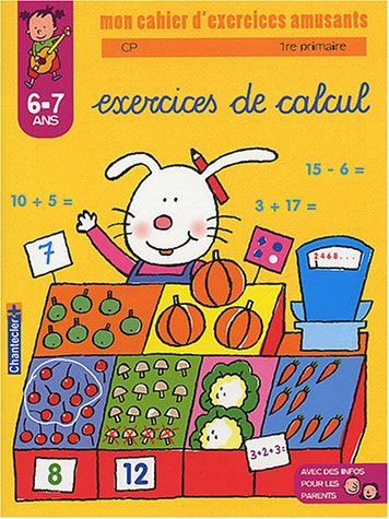 Exercices de calcul CP-1re primaire, 6-7 ans