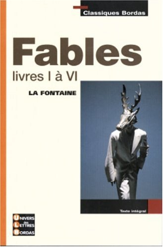 Fables : livres I à VI