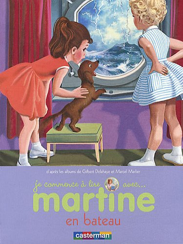 Je commence à lire avec Martine. Vol. 20. Martine en bateau