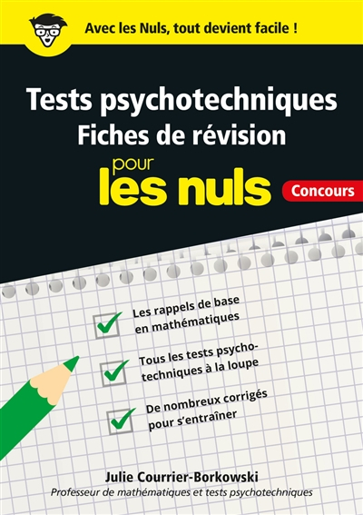 Tests psychotechniques : fiches de révision pour les nuls