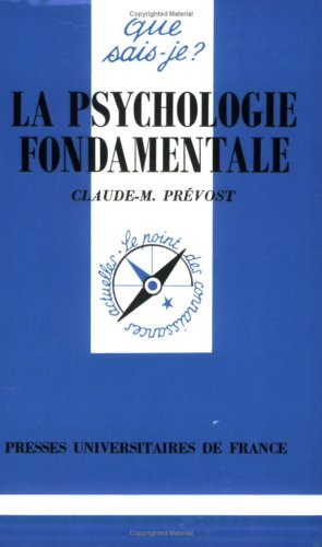La psychologie fondamentale