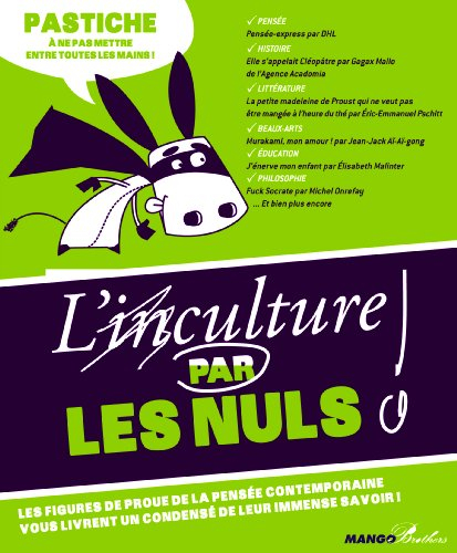 L'inculture par les nuls