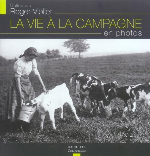 La vie à la campagne en photos