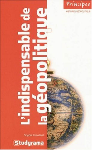 L'indispensable de la géopolitique