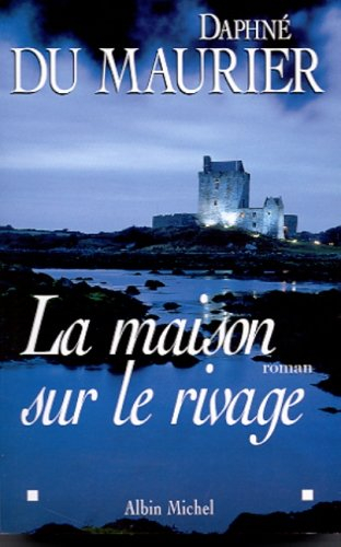La maison sur le rivage