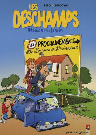 Les Deschamps. Vol. 1. Sérial bricoleur