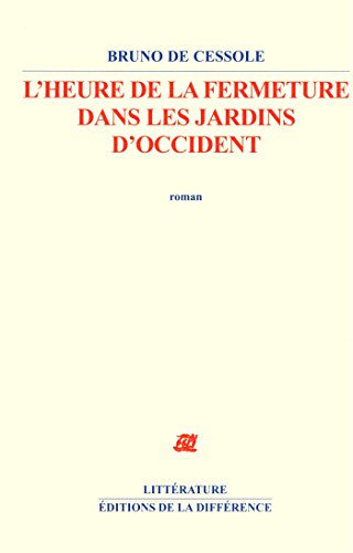 L'heure de la fermeture dans les jardins d'Occident