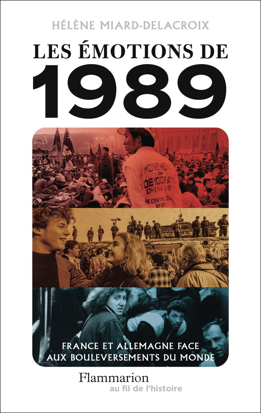 Les émotions de 1989 : France et Allemagne face aux bouleversements du monde