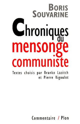 Chroniques du mensonge communiste