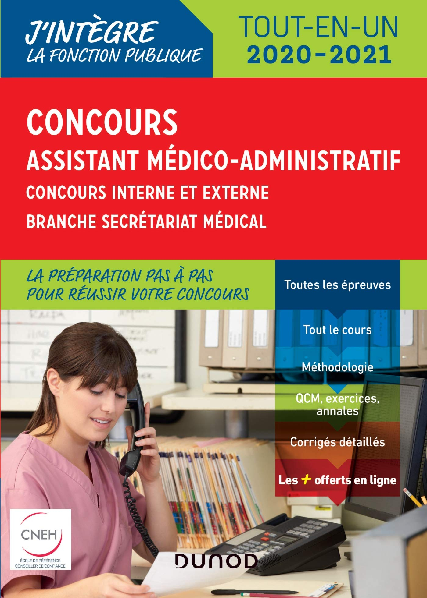 Concours assistant médico-administratif : concours interne et externe, branche secrétariat médical :