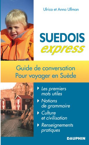 Suédois express : guide de conversation pour voyager en Suède