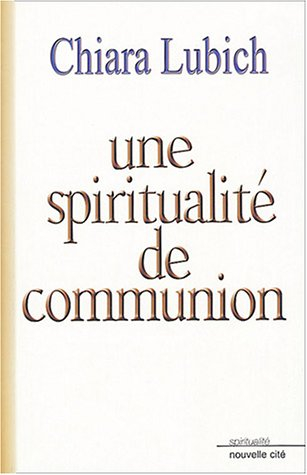 Une spiritualité de communion