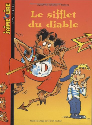 Le sifflet du diable