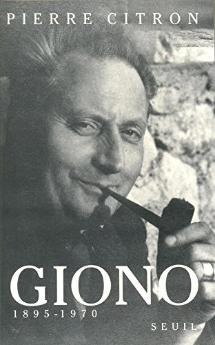 Giono : 1895-1970