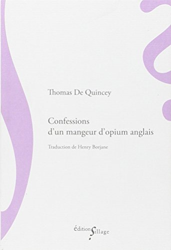 confessions d'un mangeur d'opium anglais