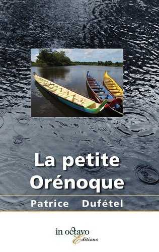 La petite Orénoque