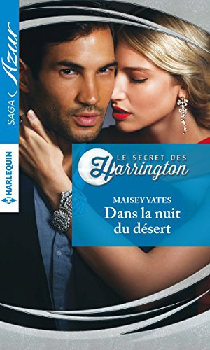 Dans la nuit du désert : le secret des Harrington