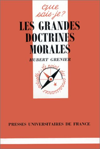 Les Grandes doctrines morales