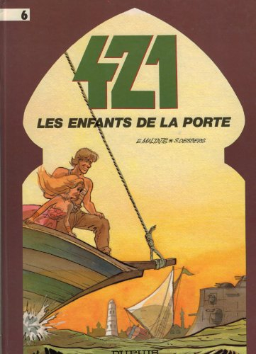 421. Vol. 6. Les enfants de la porte
