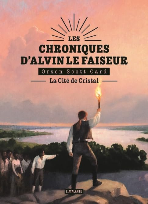 Les chroniques d'Alvin le Faiseur. Vol. 6. La cité de cristal