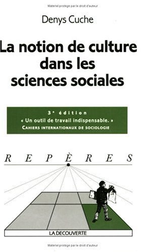 La notion de culture dans les sciences sociales
