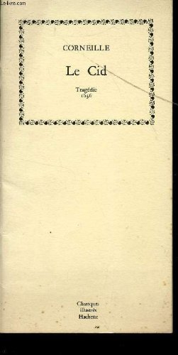 le cid, tragedie (1636)